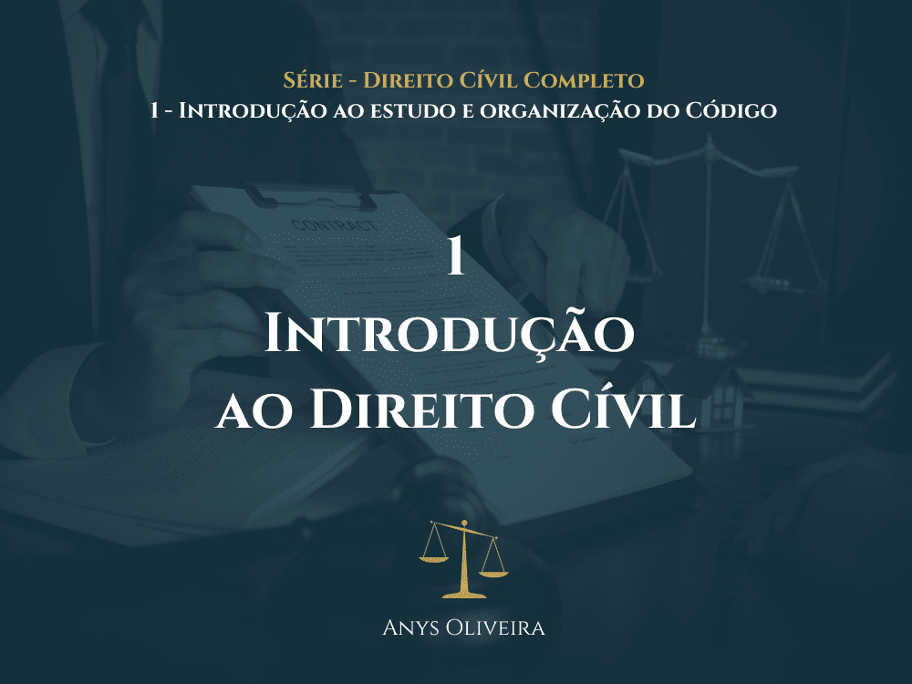 Introdução ao estudo do direito cívil