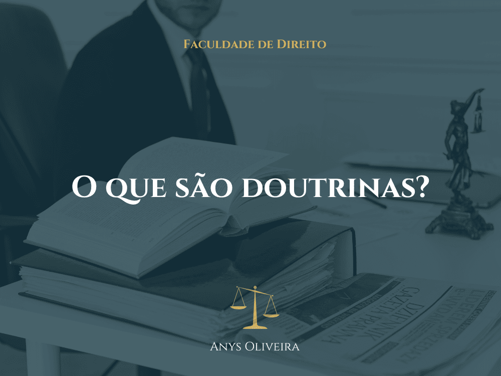 O que são doutrinas jurídicas - como estudar doutrinas jurídicas
